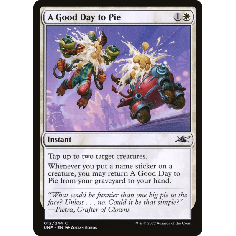 A Good Day to Pie (UNF-012) – Unfinity [Common]