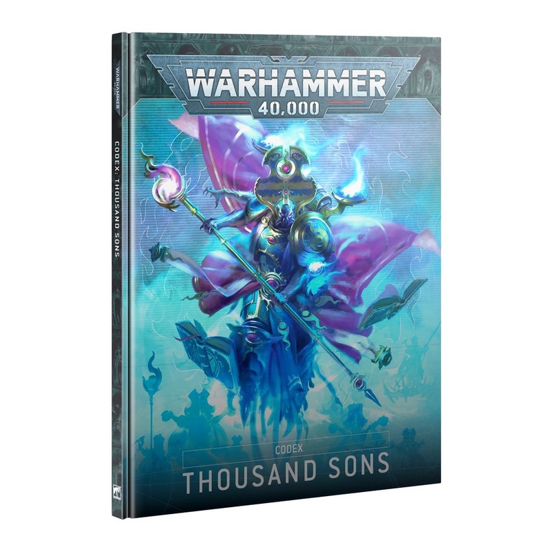 Warhammer 40K Thousand Sons: Codex W40K TSO Codex