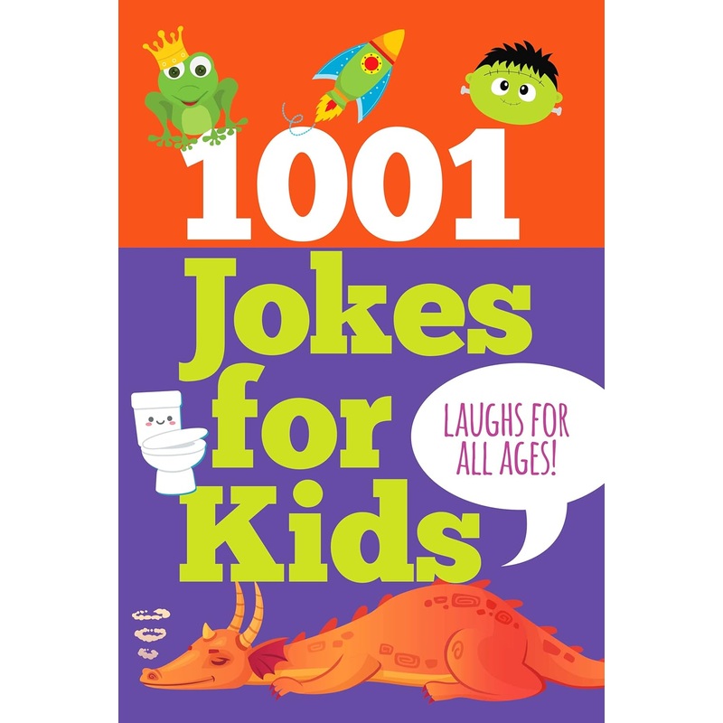 1001 Jokes for Kids (Laughs for All Ages!)