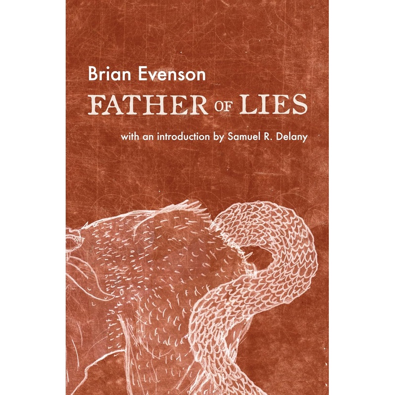 FATHER OF LIES BY BRIAN EVENSON